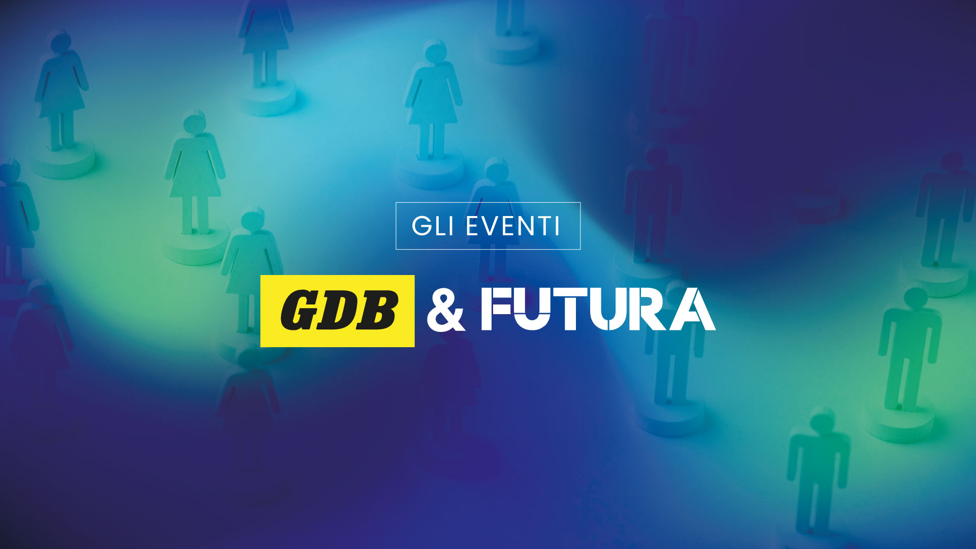  Parità di genere e gender gap: il 29 aprile l’incontro di GdB&Futura