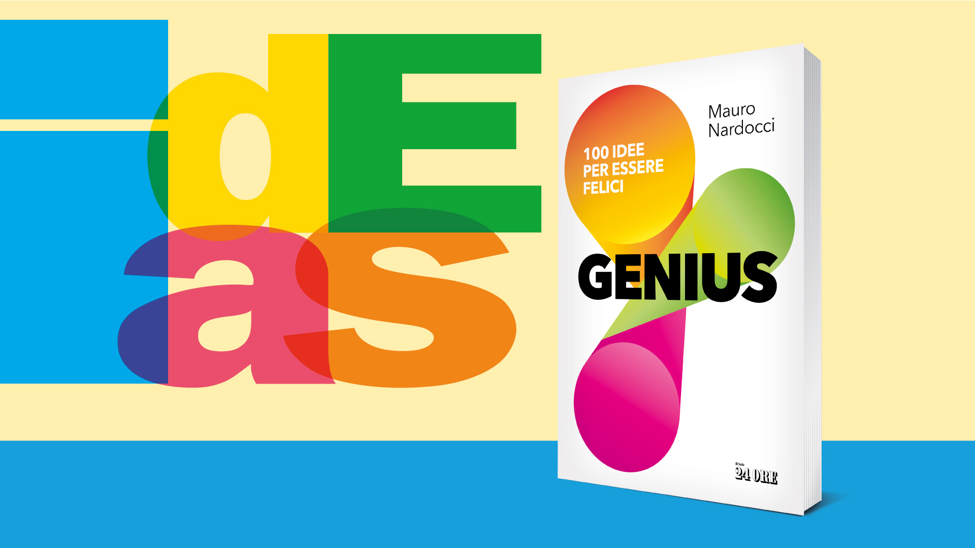 Genius. 100 idee per essere felici