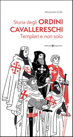 Storia degli ordini cavallereschi