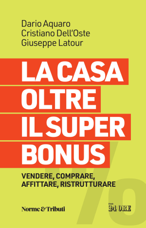 La casa oltre il superbonus