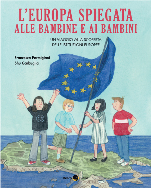 L'Europa spiegata ai bambini e alle bambine