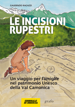 Le incisioni rupestri
