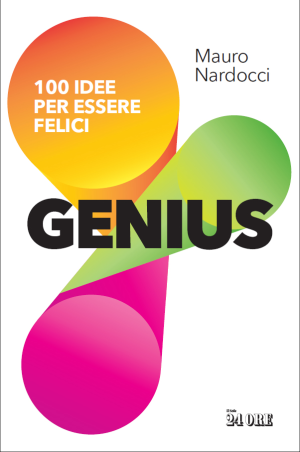Genius - 100 idee per essere felici